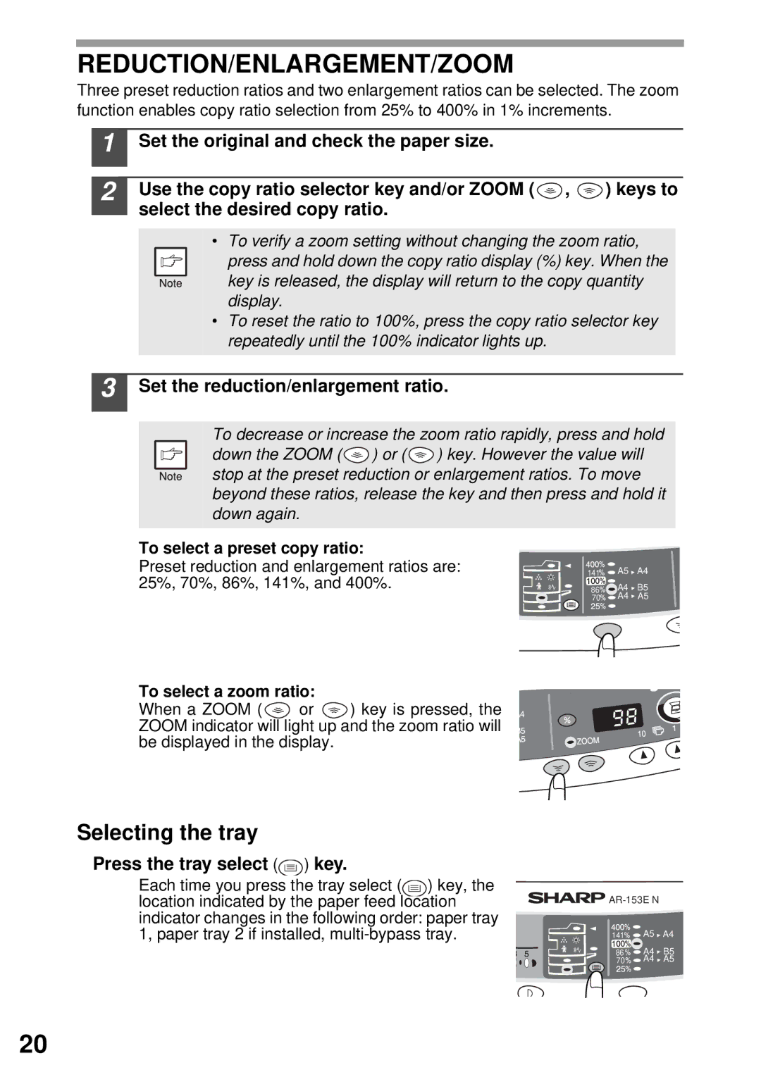 Sharp AR-153E N, AR-122E N, AR-152E N Reduction/Enlargement/Zoom, Selecting the tray, Set the reduction/enlargement ratio 