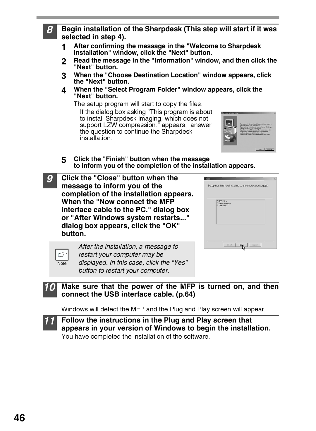 Sharp AR-122E N, AR-153E N, AR-152E N manual You have completed the installation of the software 