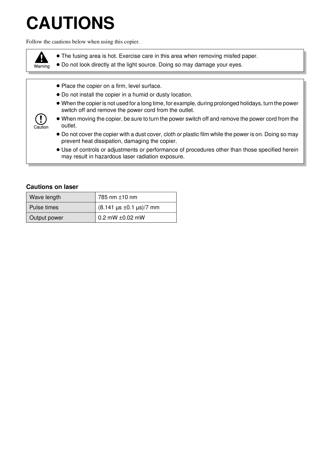 Sharp AR-162, AR-163 operation manual Follow the cautions below when using this copier 