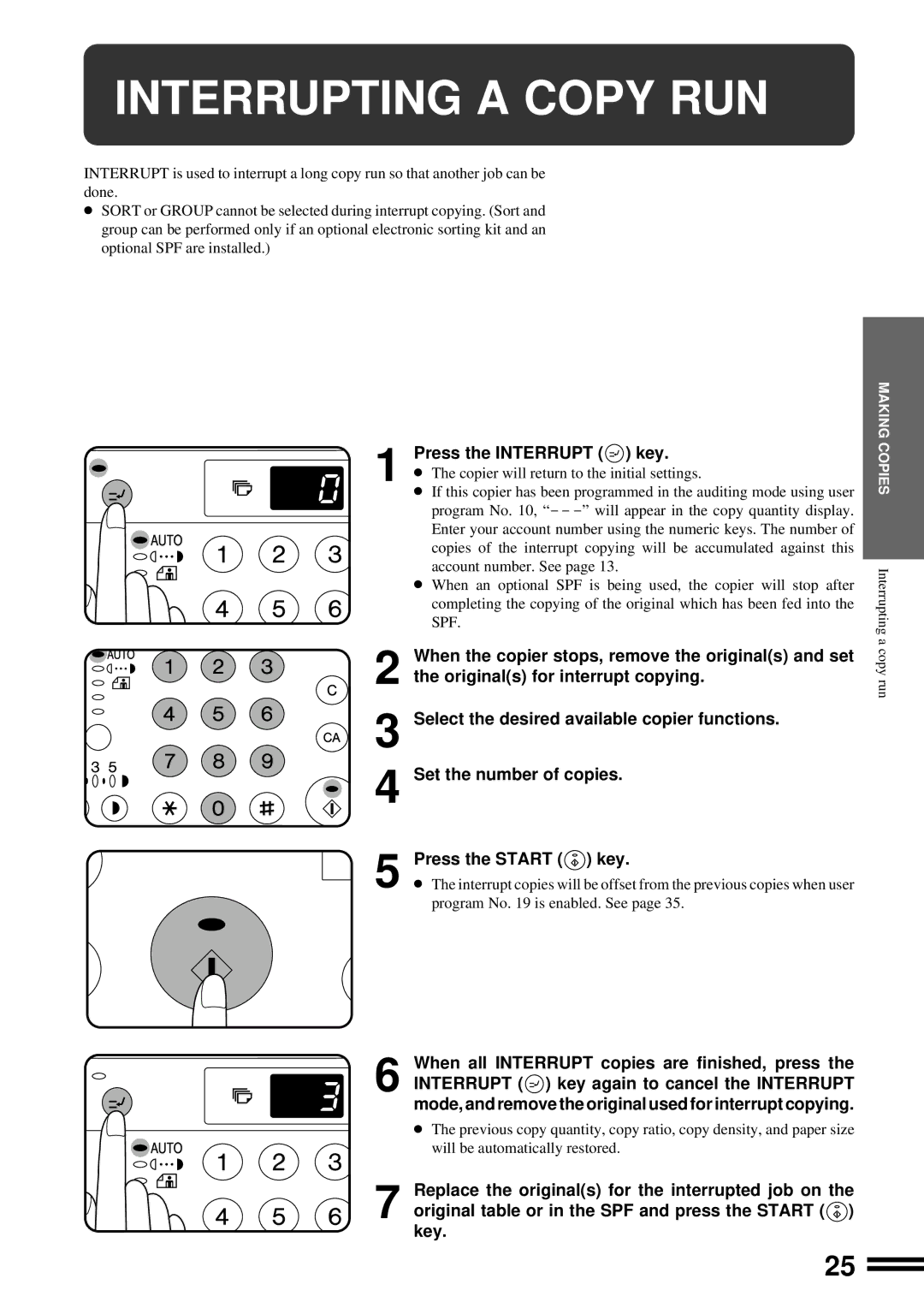 Sharp AR-163, AR-162 Interrupting a Copy RUN, Press the Interrupt key, When all Interrupt copies are finished, press 