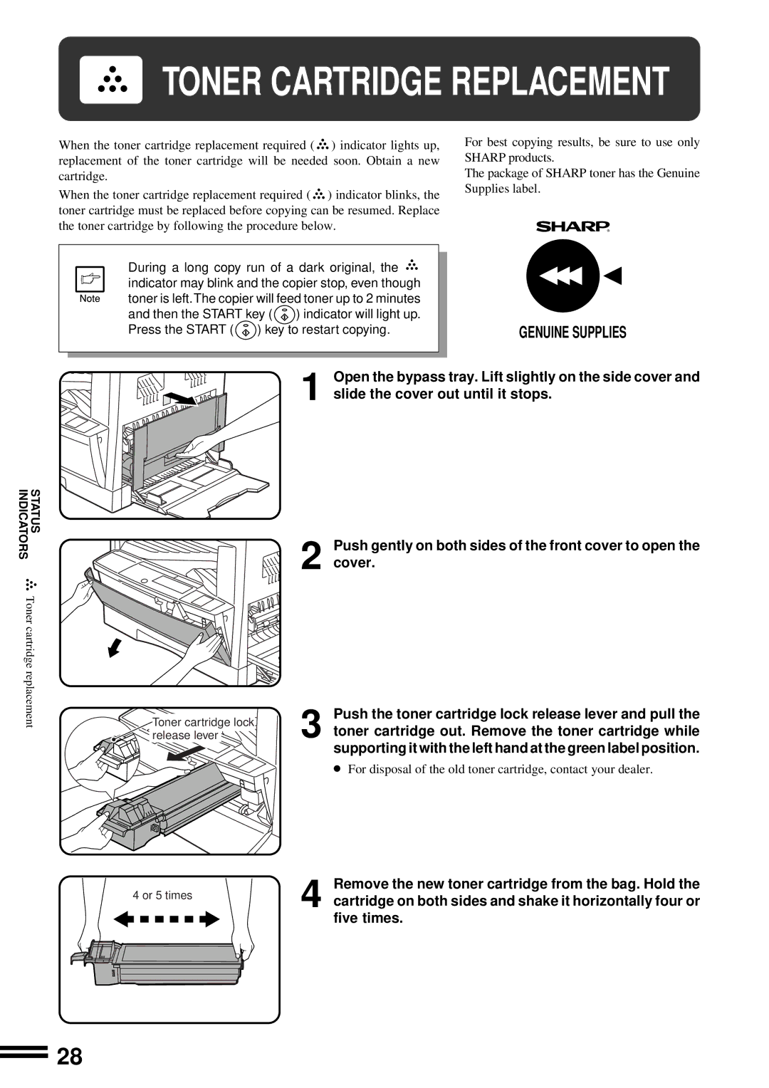 Sharp AR-162 Toner cartridge out. Remove the toner cartridge while, Remove the new toner cartridge from the bag. Hold 