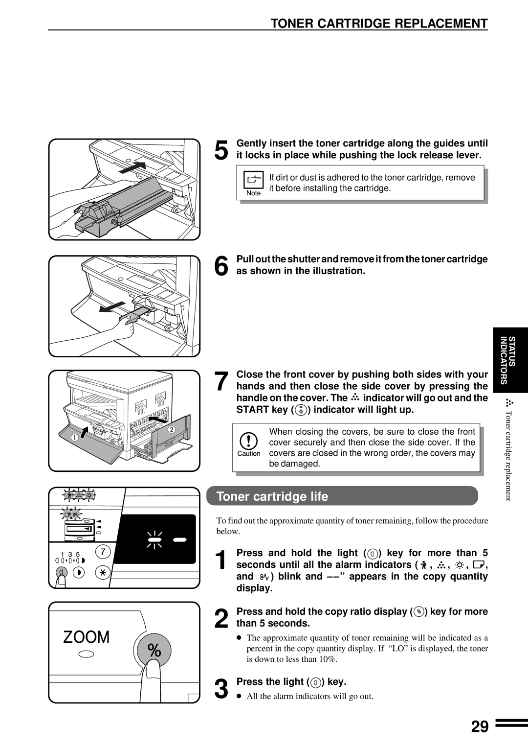 Sharp AR-163, AR-162 operation manual Toner Cartridge Replacement, Toner cartridge life, Press the light key 