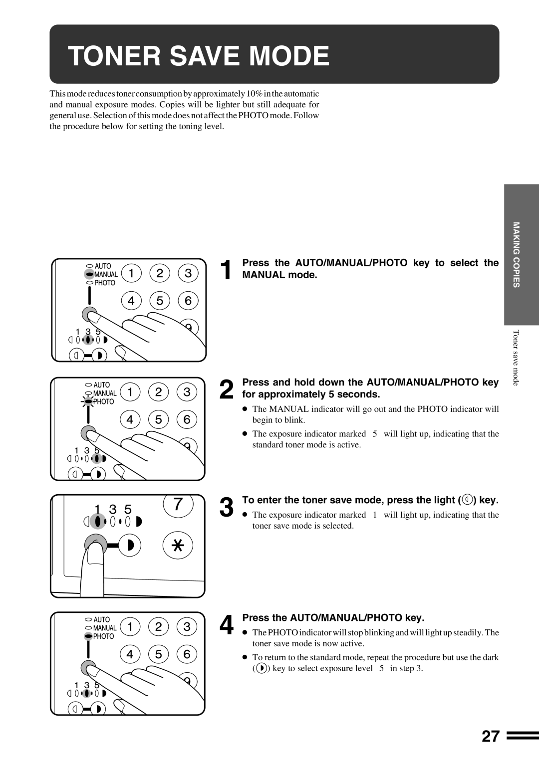 Sharp AR-162S operation manual Toner Save Mode, To enter the toner save mode, press the light key 