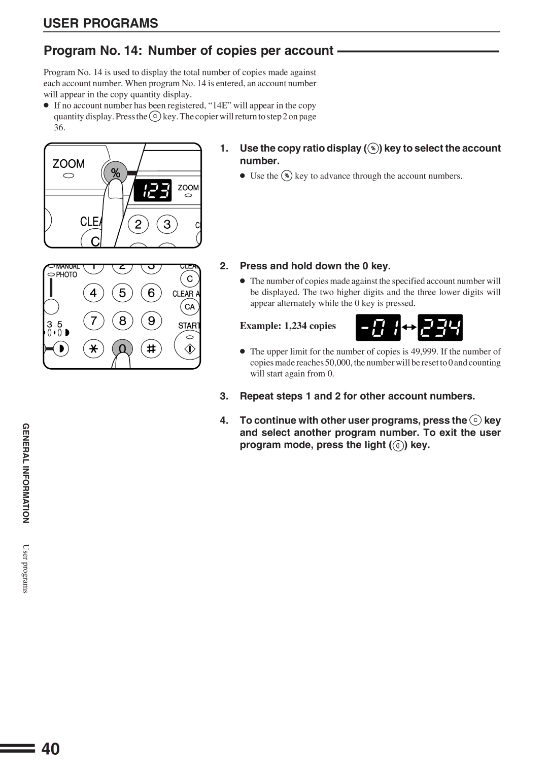 Sharp AR-162S operation manual Use the copy ratio display key to select the account Number, Press and hold down the 0 key 