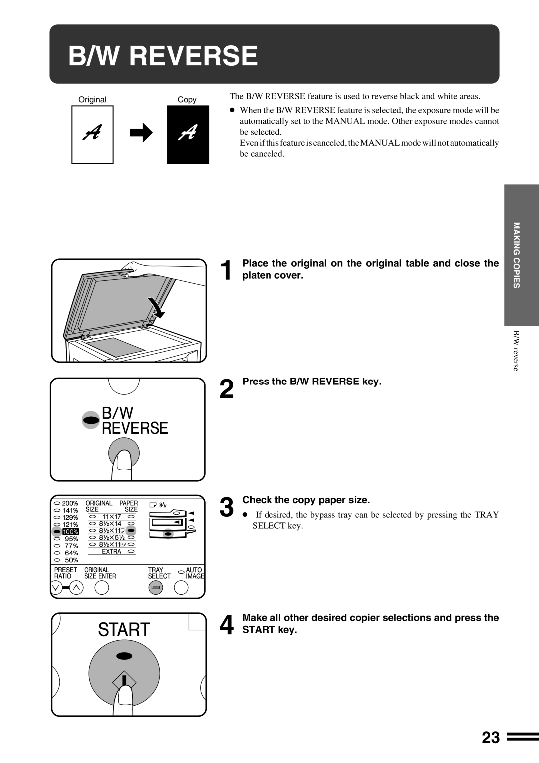 Sharp AR-162S operation manual Press the B/W Reverse key Check the copy paper size 