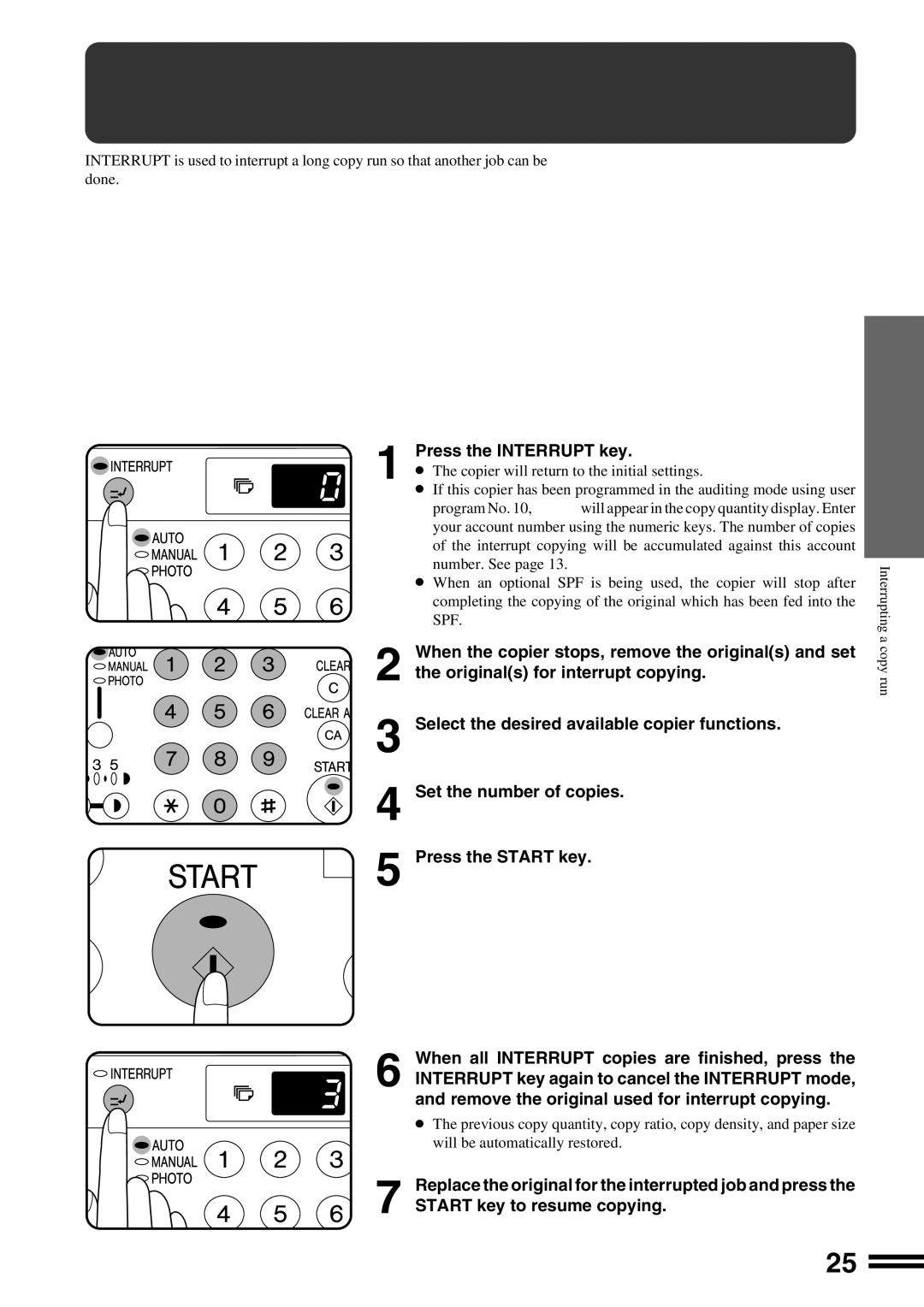 Sharp AR-162S operation manual Interrupting a Copy RUN, Press the Interrupt key, Start key to resume copying 