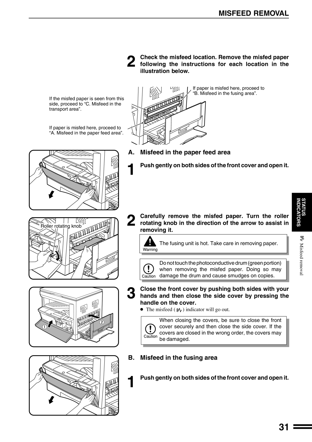 Sharp AR-162S operation manual Misfeed Removal, Misfeed in the paper feed area, B. Misfeed in the fusing area, removing it 