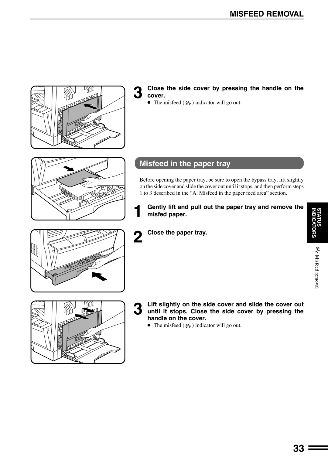 Sharp AR-162S Misfeed in the paper tray, Close the side cover by pressing the handle on the 3 cover, Close the paper tray 