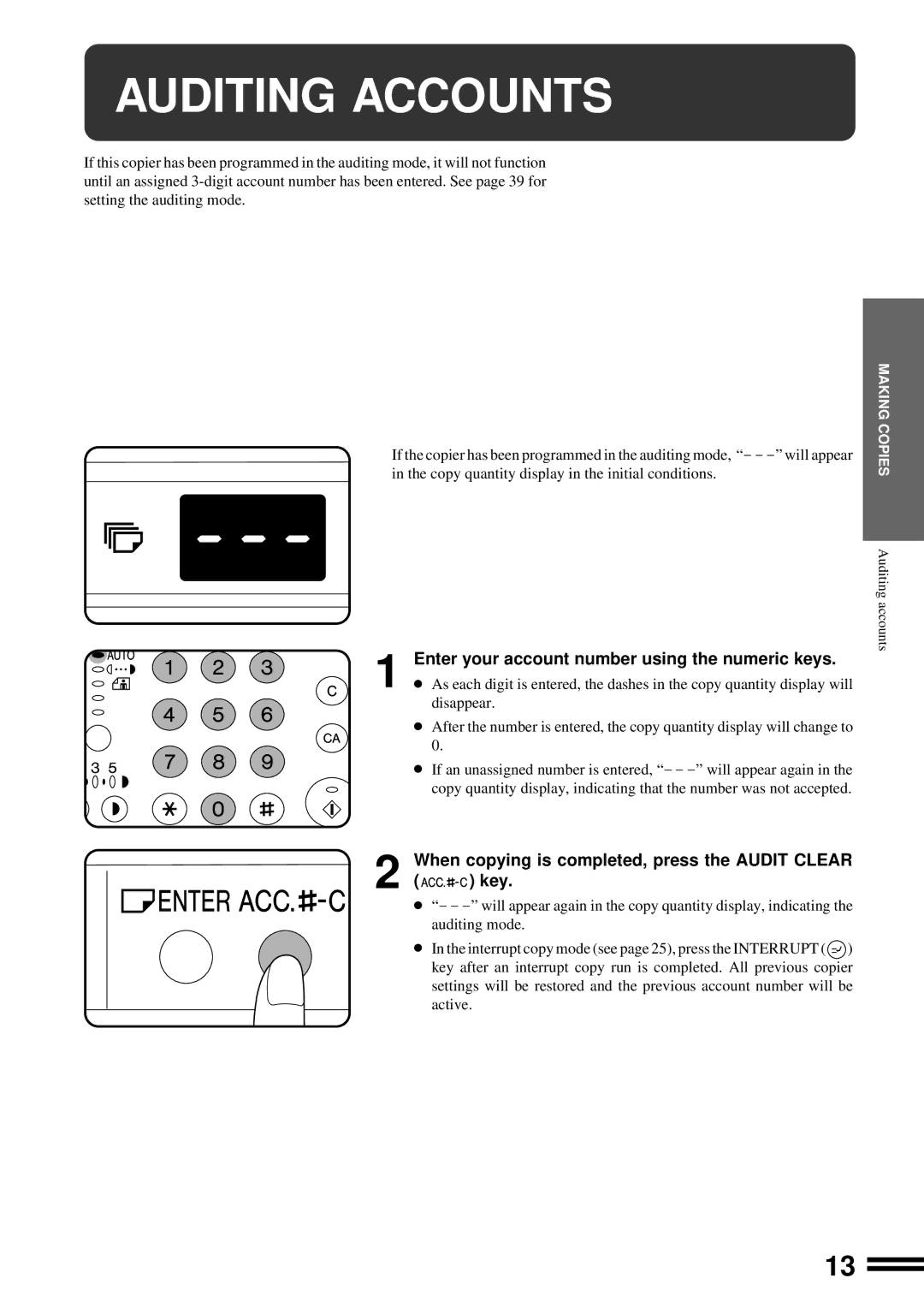 Sharp AR-201 operation manual Auditing Accounts, Enter your account number using the numeric keys 