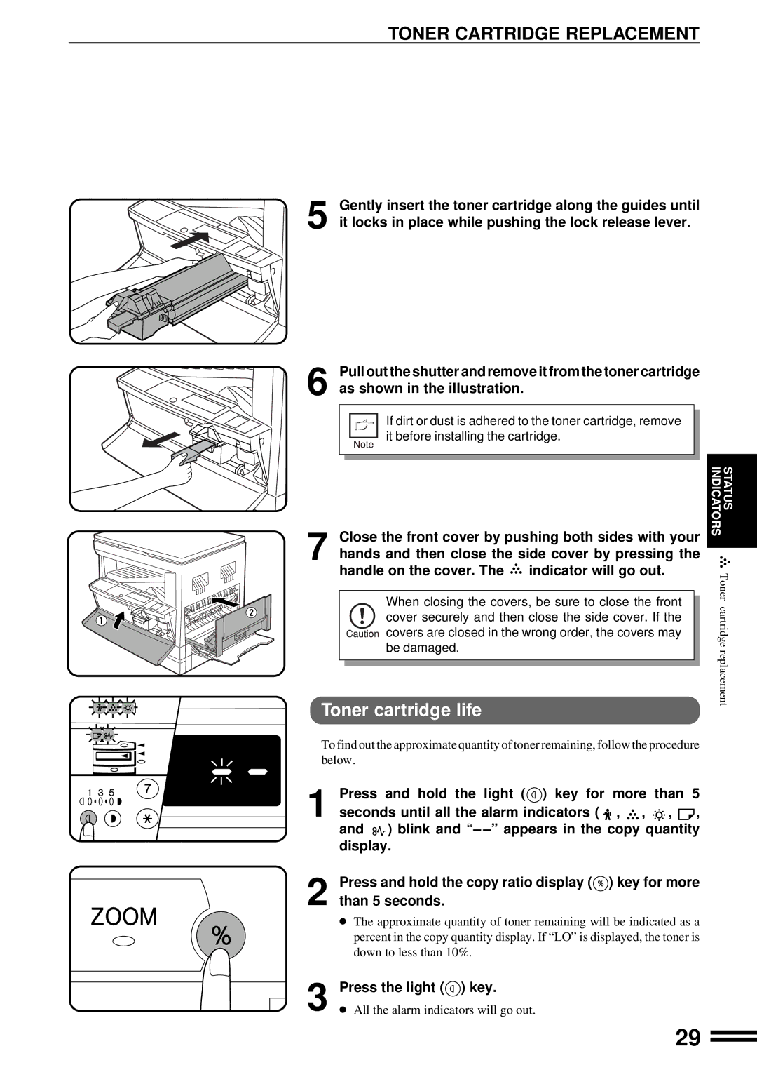 Sharp AR-201 operation manual Toner Cartridge Replacement, Toner cartridge life, Press the light key 