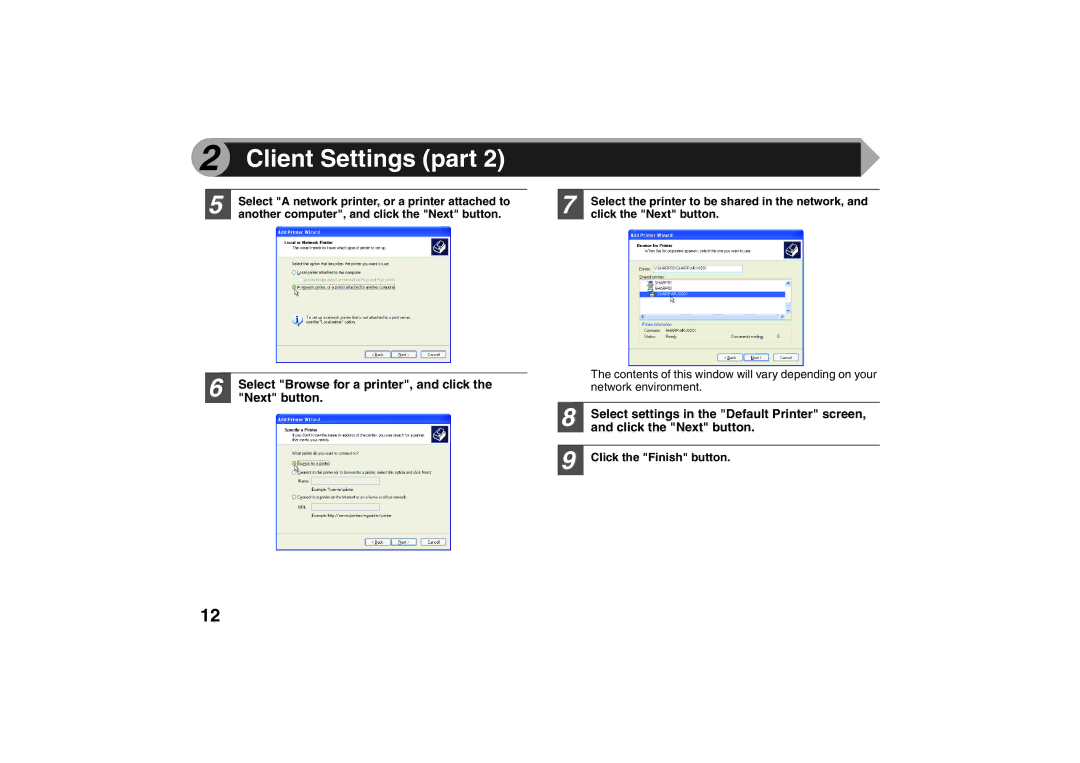 Sharp AR-203E X Select Browse for a printer, and click, Next button, Select settings in the Default Printer screen 