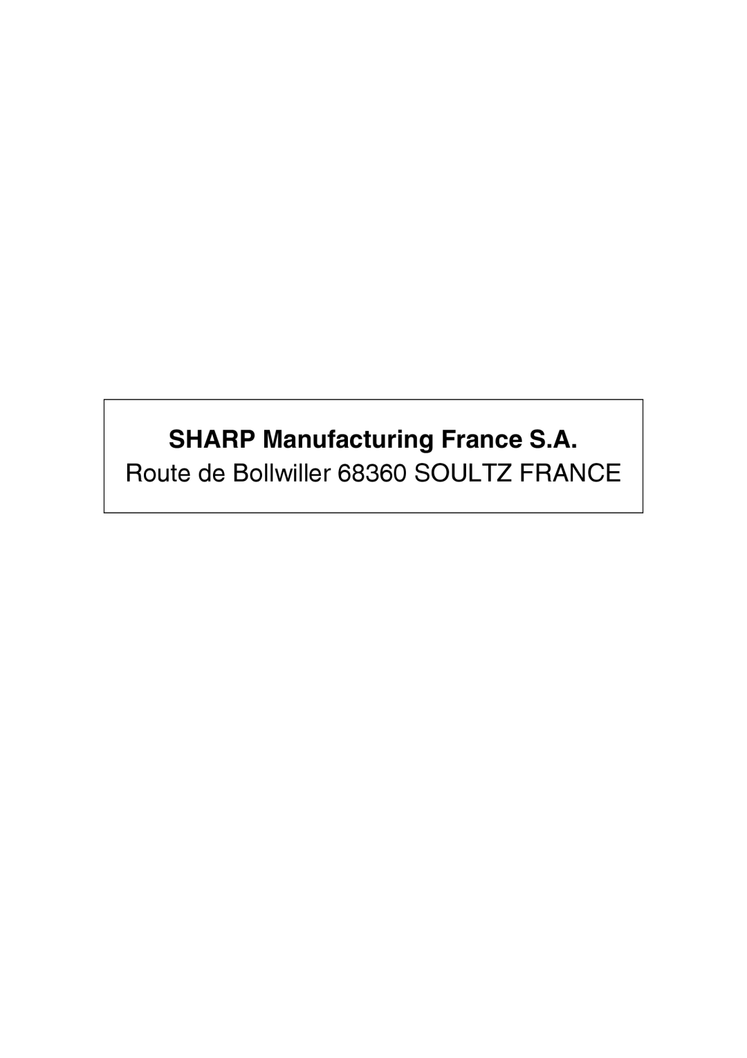 Sharp AR-203E manual Sharp Manufacturing France S.A 