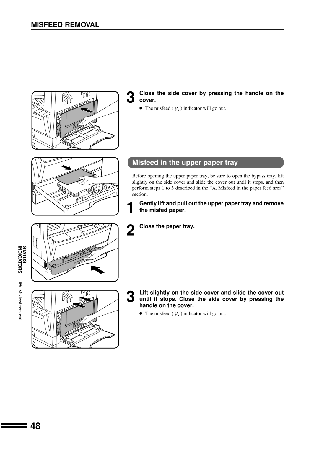 Sharp AR-207 Misfeed in the upper paper tray, Close the side cover by pressing the handle on the 3 cover, Misfeed Removal 