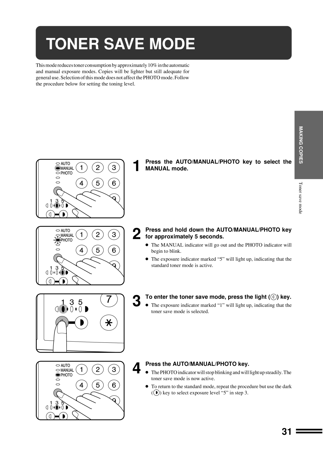 Sharp AR-207 operation manual Toner Save Mode, To enter the toner save mode, press the light key 