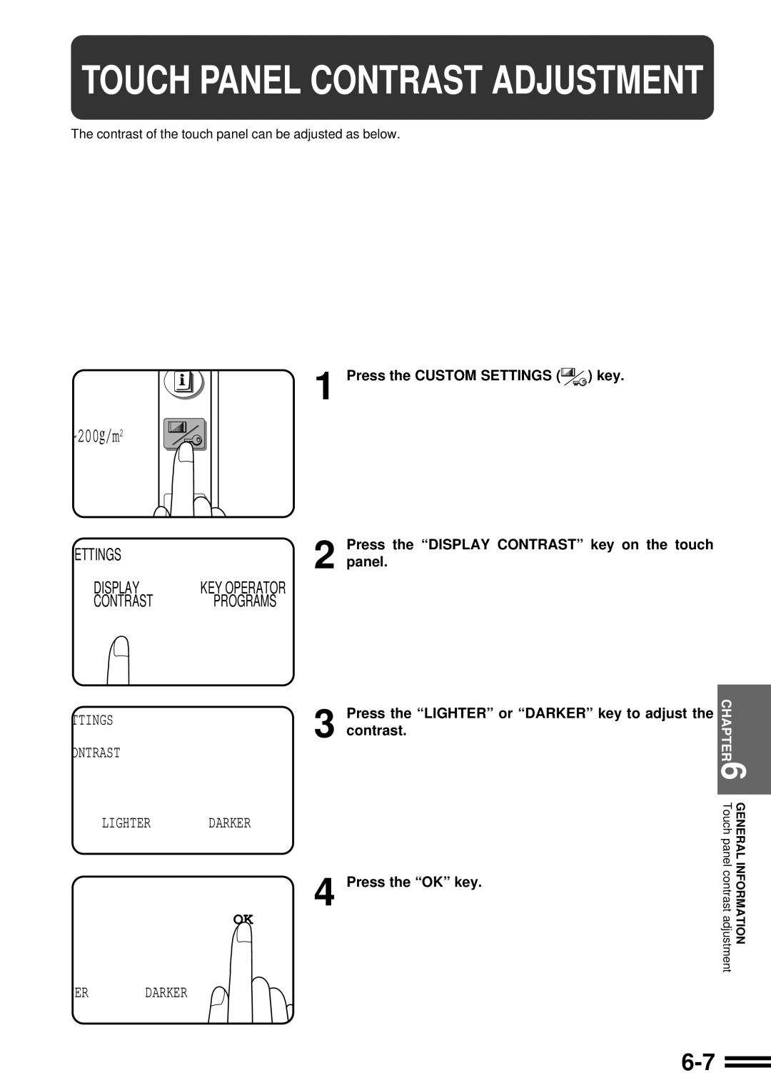 Sharp AR-507 operation manual Touch Panel Contrast Adjustment, Press the Custom Settings key 