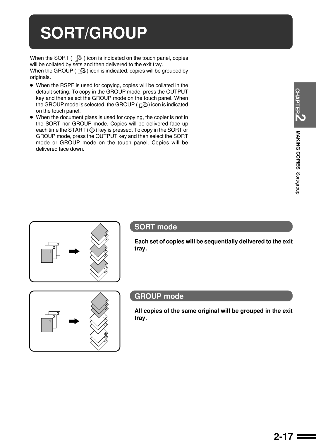 Sharp AR-507 Sort/Group, Sort mode, Group mode, All copies of the same original will be grouped in the exit 