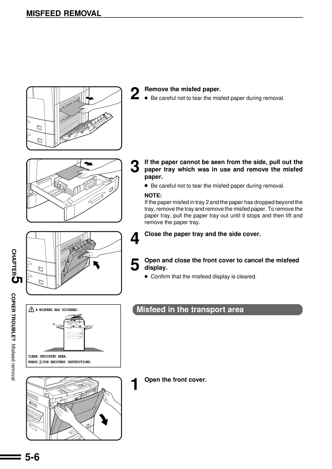 Sharp AR-507 operation manual Misfeed Removal, Misfeed in the transport area, Remove the misfed paper, Open the front cover 