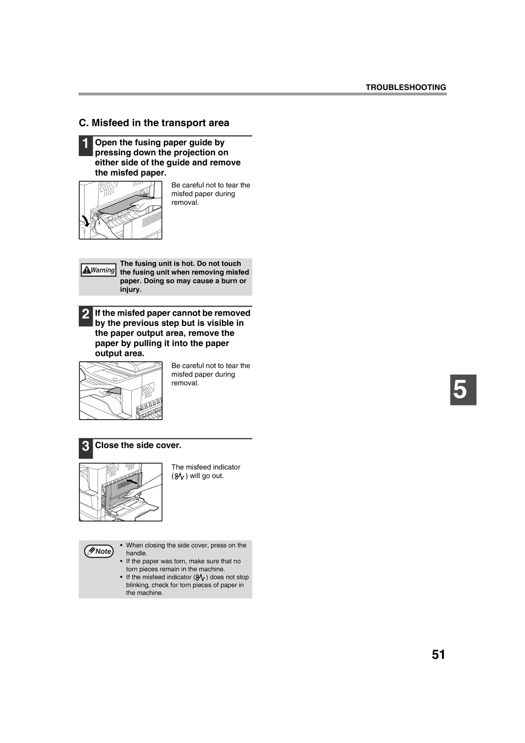 Sharp AR-5320 Misfeed in the transport area, Close the side cover, Be careful not to tear the misfed paper during removal 