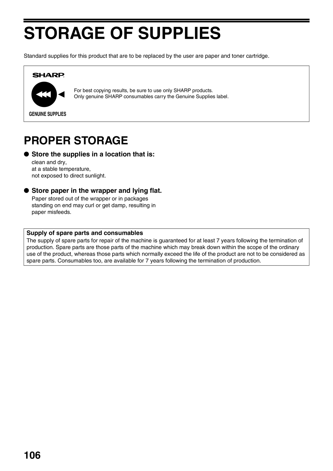 Sharp AR-5516N, AR-5520N manual Storage of Supplies, Proper Storage, Store the supplies in a location that is 