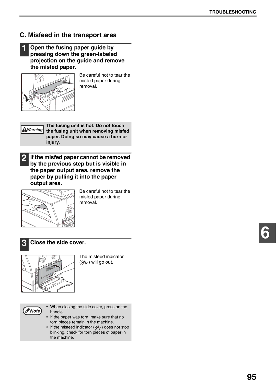 Sharp AR-5520N Misfeed in the transport area, Close the side cover, Be careful not to tear the misfed paper during removal 