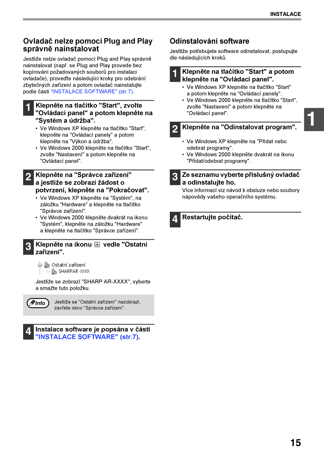 Sharp AR-5618D, AR-5620D, AR-5623D manual Ovladač nelze pomocí Plug and Play správně nainstalovat, Odinstalování software 