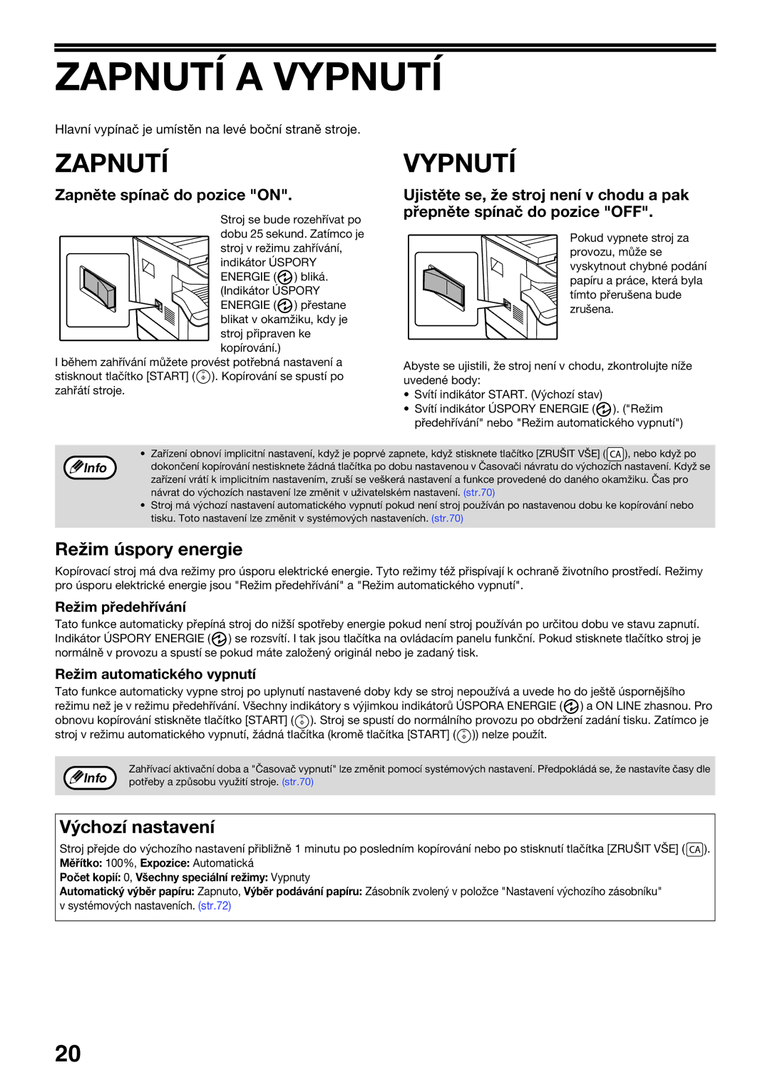 Sharp AR-5620D, AR-5623D, AR-5618D manual Zapnutí a Vypnutí, Režim úspory energie, Výchozí nastavení 