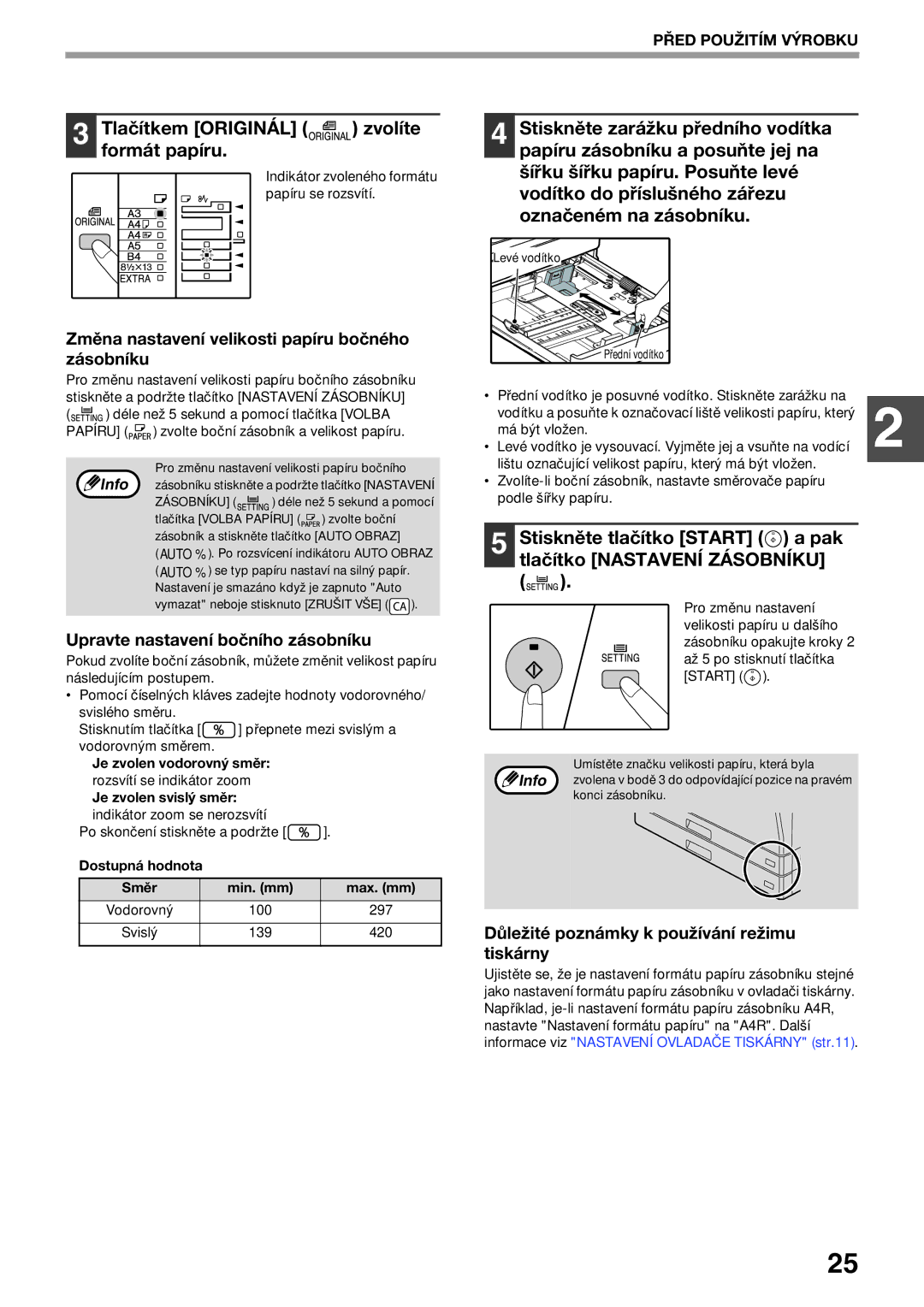 Sharp AR-5620 manual Tlačítkem Originál zvolíte formát papíru, Stiskněte tlačítko Start a pak tlačítko Nastavení Zásobníku 