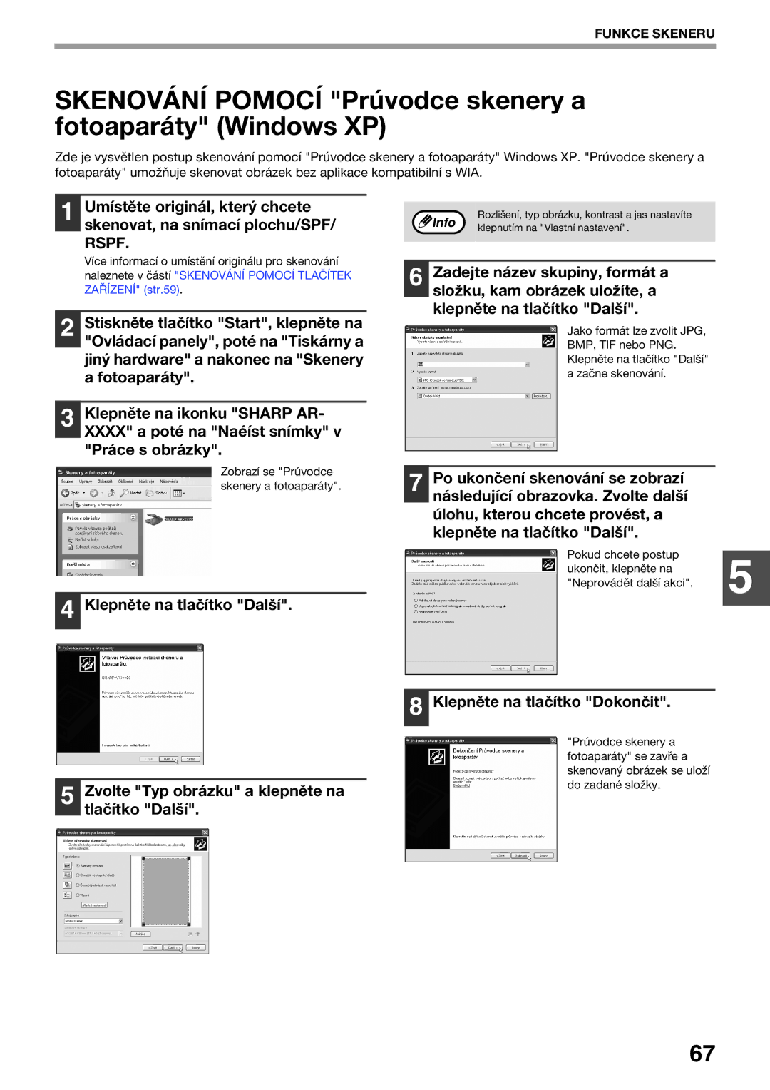 Sharp AR-5620 manual Skenování Pomocí Prúvodce skenery a fotoaparáty Windows XP, Zobrazí se Prúvodce skenery a fotoaparáty 