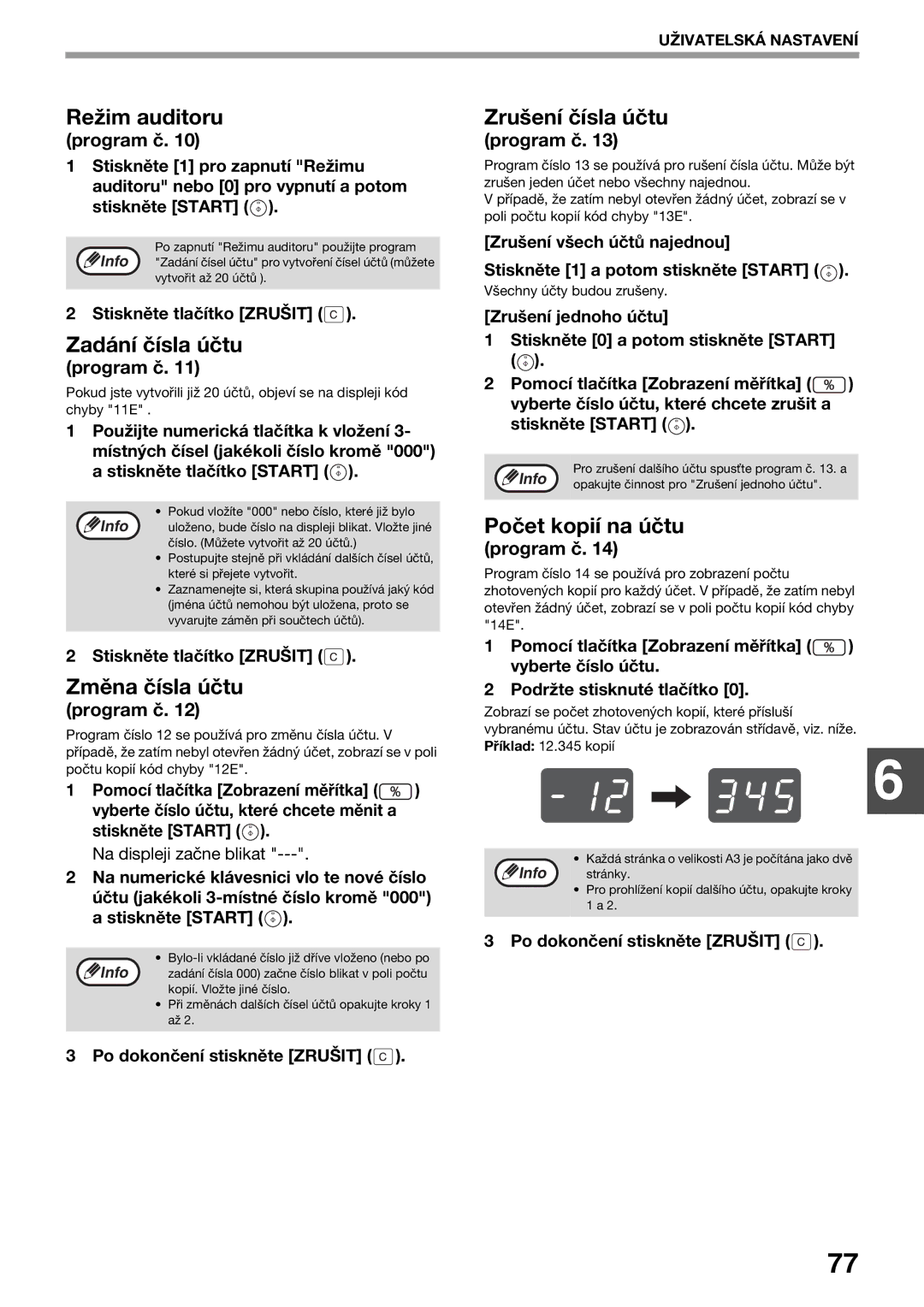 Sharp AR-5623, AR-5620D manual Režim auditoru, Zrušení čísla účtu, Zadání čísla účtu, Změna čísla účtu, Počet kopií na účtu 