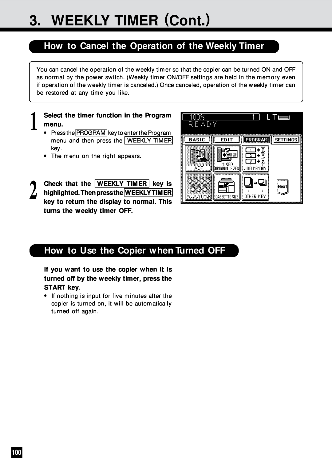 Sharp AR-650 WEEKLY TIMER Cont, How to Cancel the Operation of the Weekly Timer, How to Use the Copier when Turned OFF 