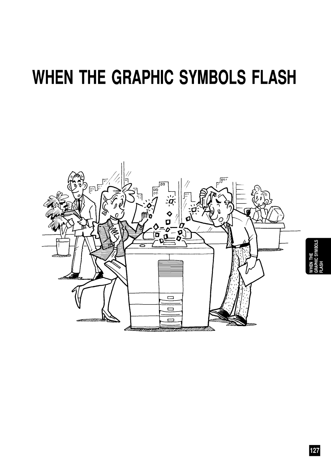 Sharp AR-650 operation manual When The Graphic Symbols Flash 