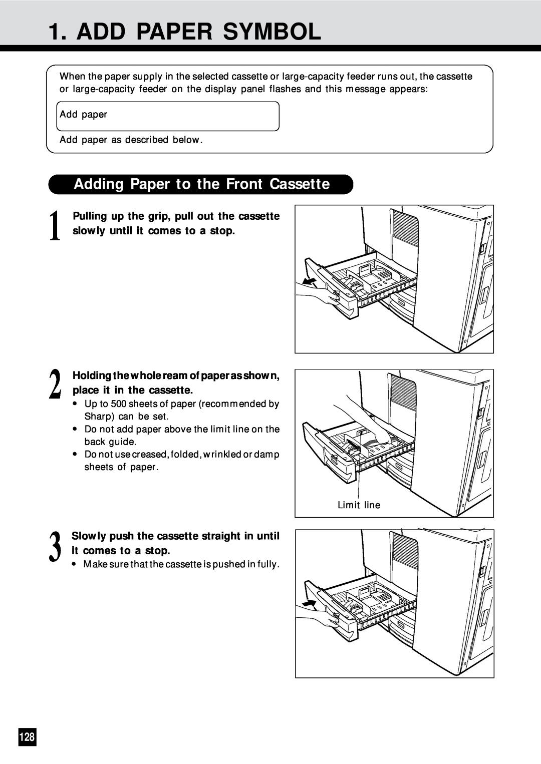 Sharp AR-650 Add Paper Symbol, Adding Paper to the Front Cassette, Slowly push the cassette straight in until 