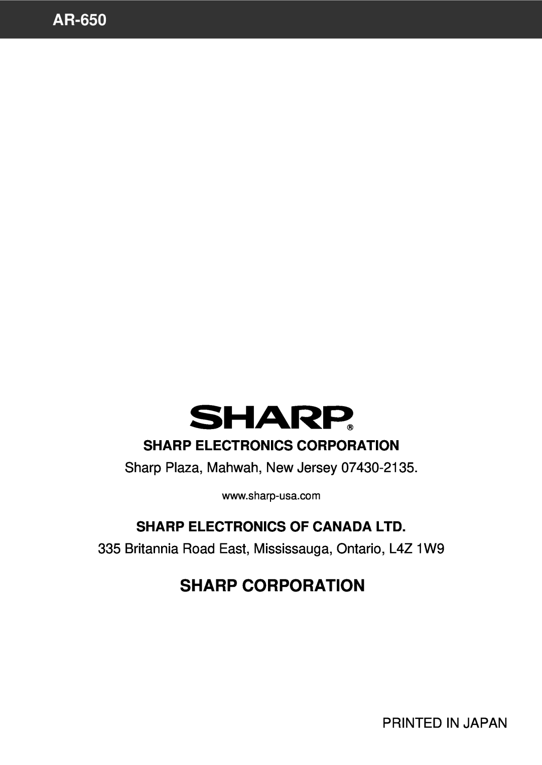 Sharp AR-650 Sharp Corporation, Sharp Electronics Corporation, Sharp Plaza, Mahwah, New Jersey, Printed In Japan 