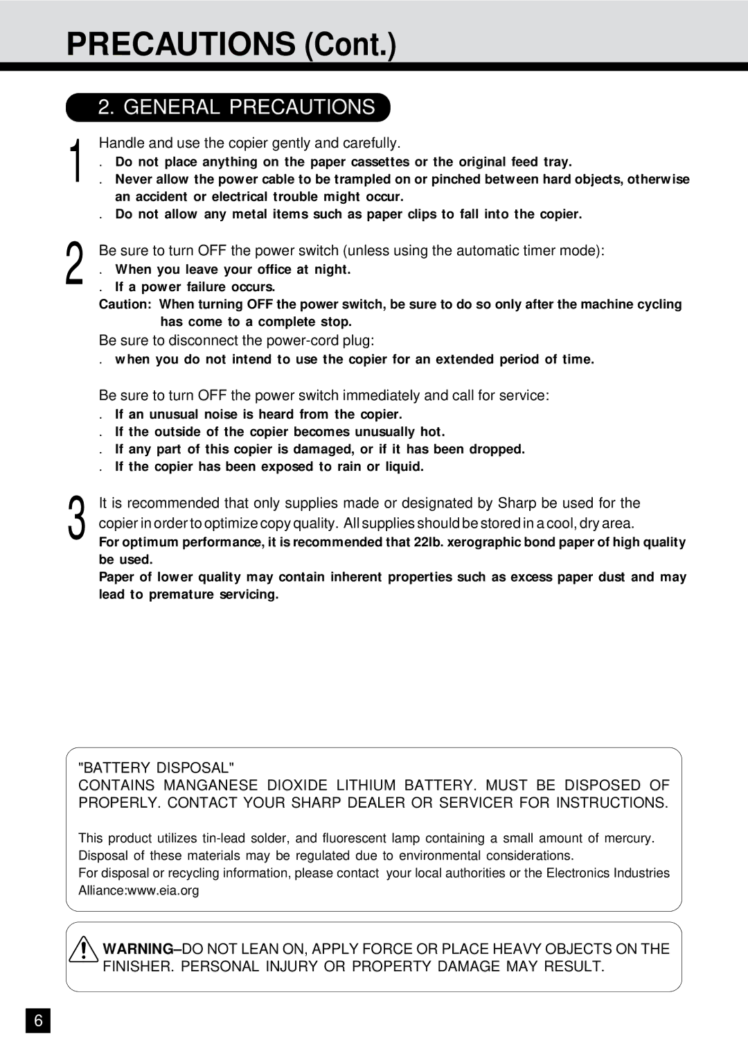 Sharp AR-650 Precautions, Handle and use the copier gently and carefully, Be sure to disconnect the power-cord plug 