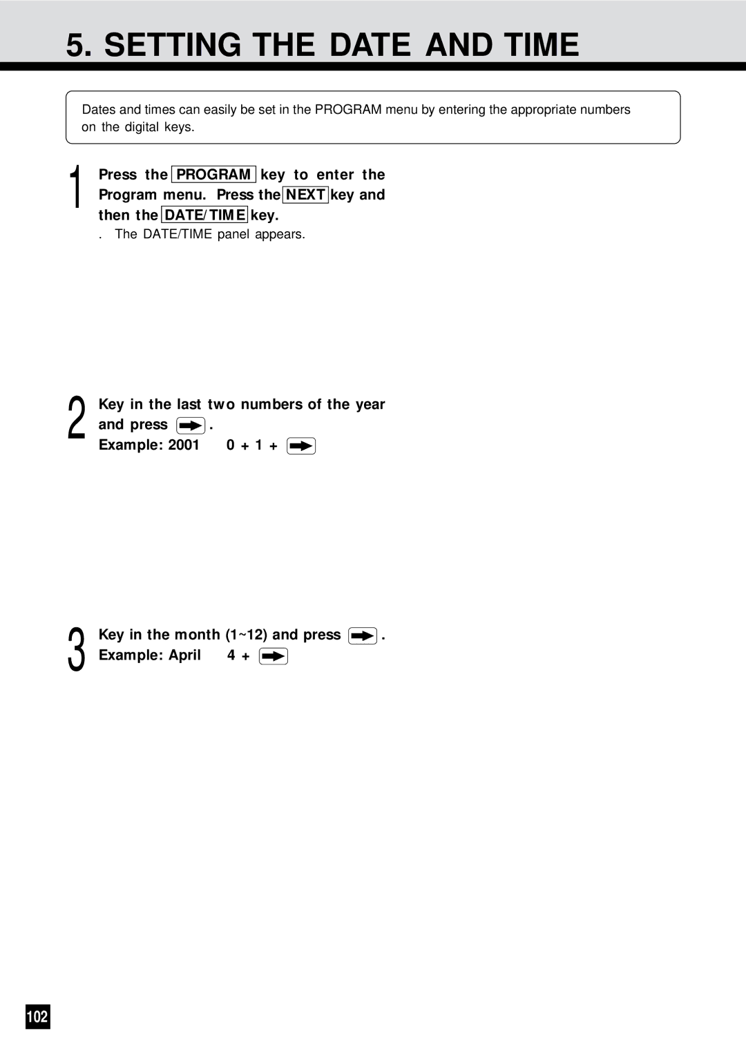 Sharp AR-650 operation manual Setting the Date and Time, 102, Key in the last two numbers of the year 