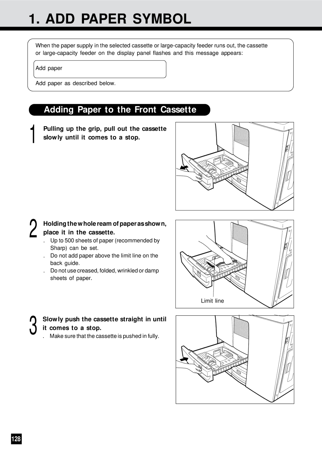 Sharp AR-650 ADD Paper Symbol, Adding Paper to the Front Cassette, 128, Slowly push the cassette straight in until 