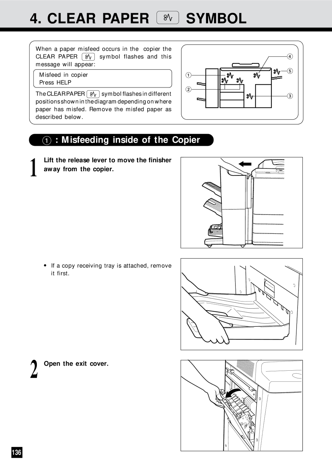 Sharp AR-650 operation manual Clear Paper Symbol, Misfeeding inside of the Copier, 136, Open the exit cover 