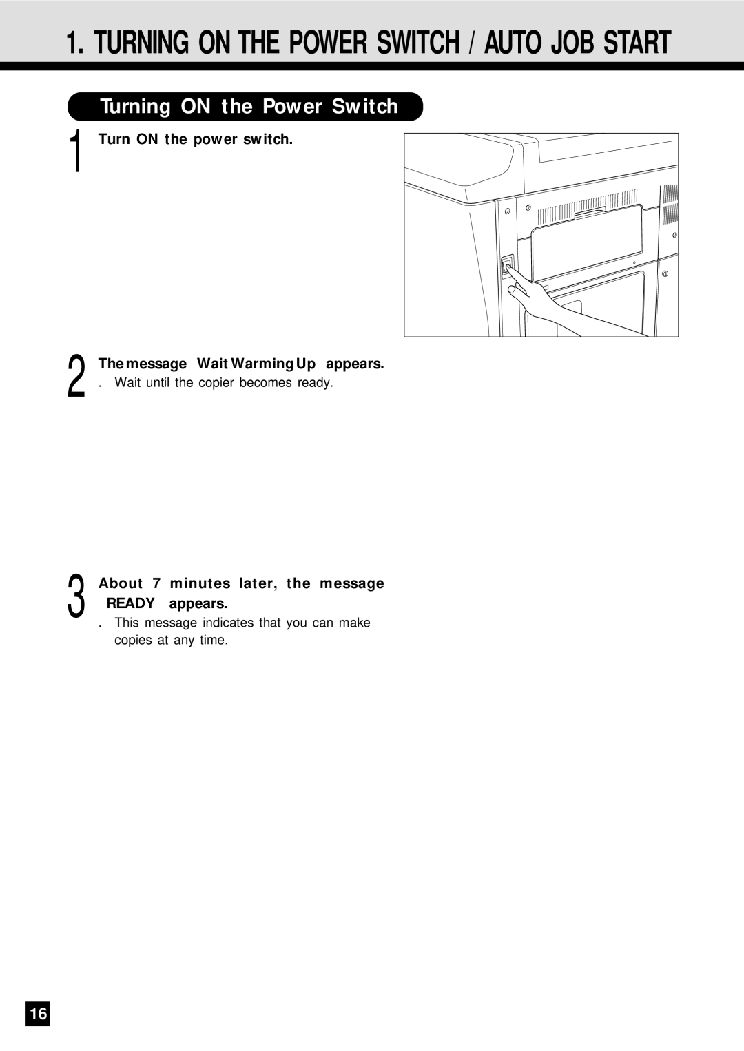 Sharp AR-650 operation manual Turning on the Power Switch, Turn on the power switch Message Wait Warming Up appears 