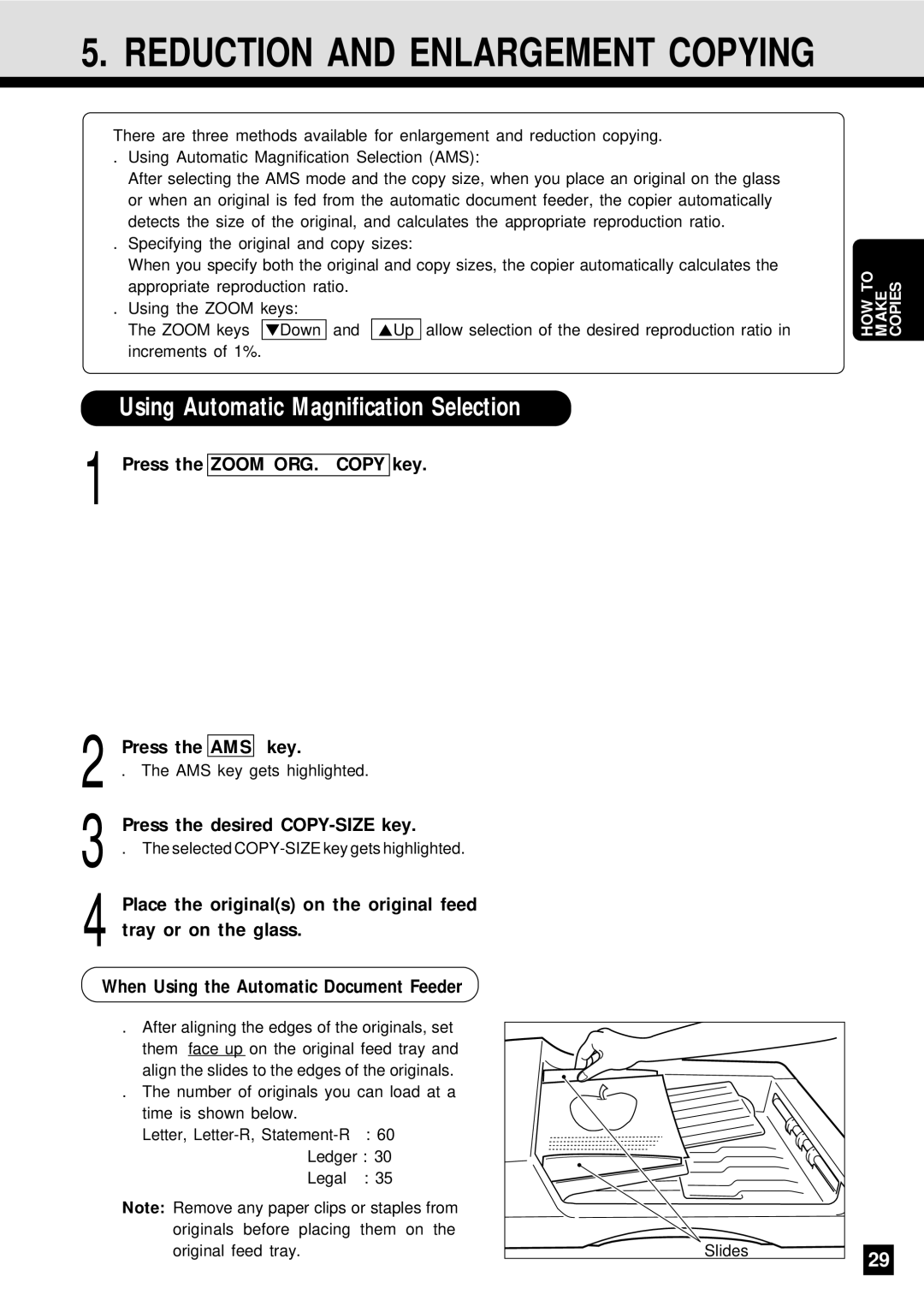 Sharp AR-650 operation manual Using Automatic Magnification Selection, Press the Zoom ORG.→ Copy key Press the AMS key 