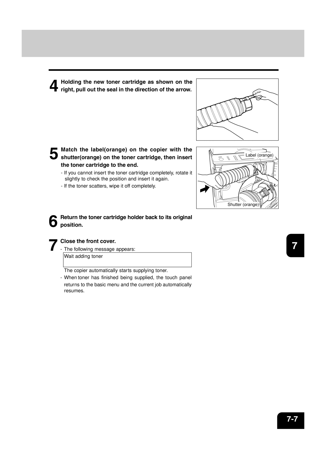 Sharp AR-810, AR-651 operation manual Following message appears Wait adding toner 