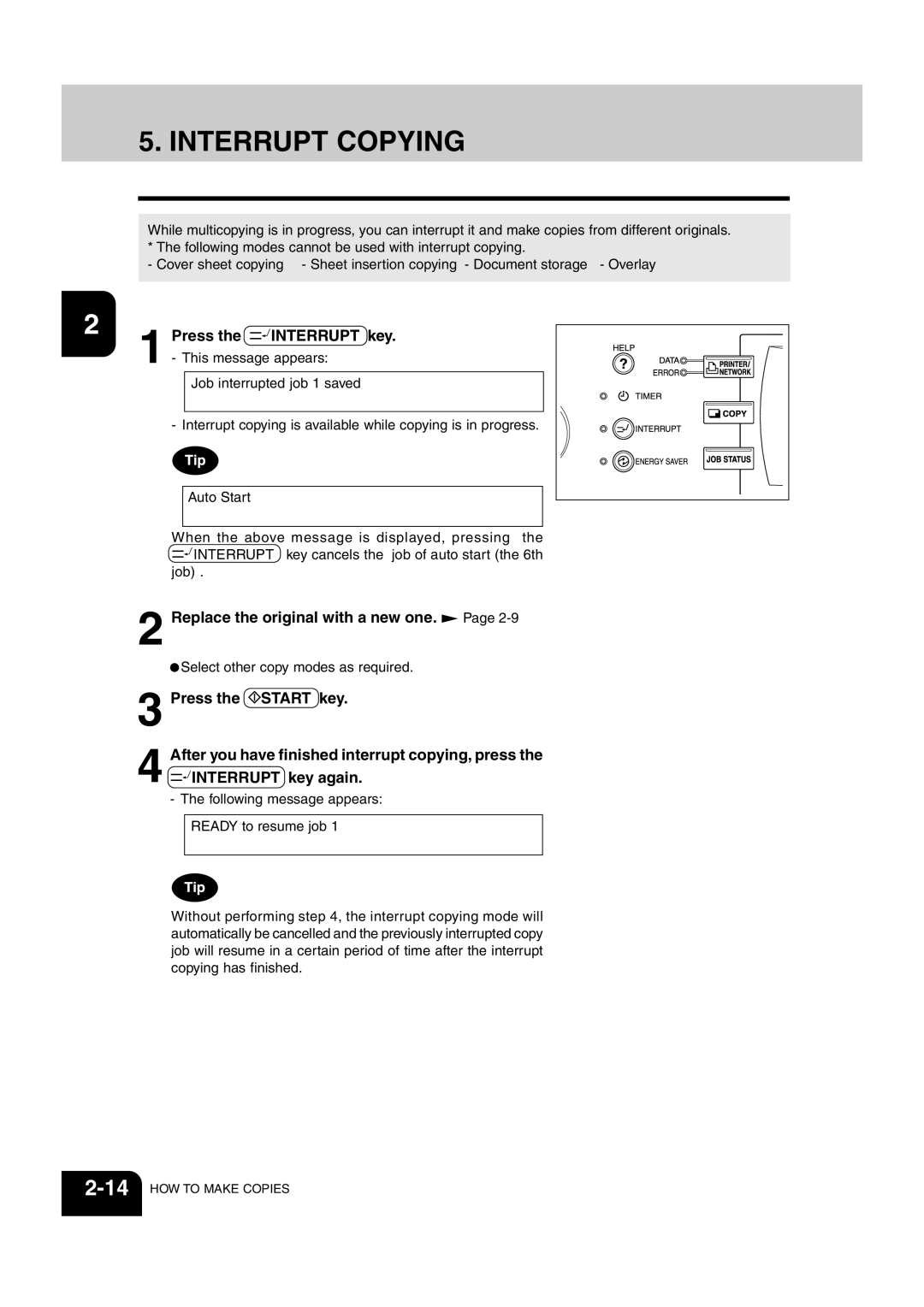 Sharp AR-651, AR-810 Interrupt Copying, Press the Interrupt key, Replace the original with a new one, Interrupt key again 