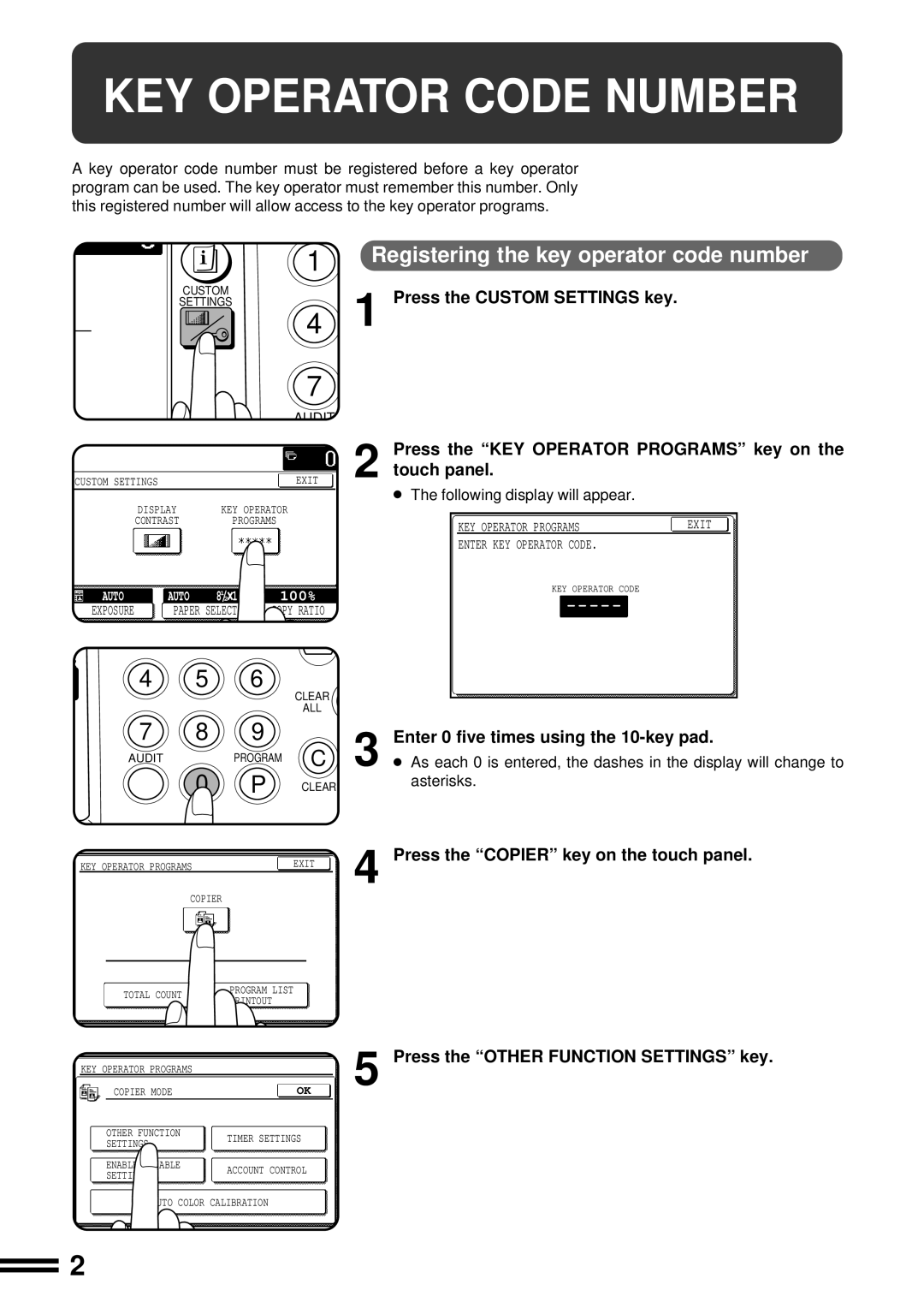 Sharp AR-C160 manual Press the Custom Settings key, Enter 0 five times using the 10-key pad 