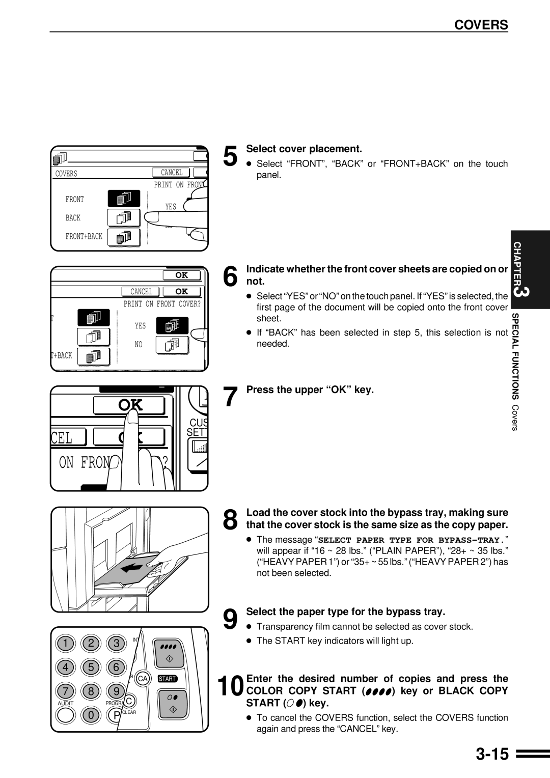 Sharp AR-C250 Covers, Select cover placement, Not, Press the upper OK key, Select the paper type for the bypass tray 