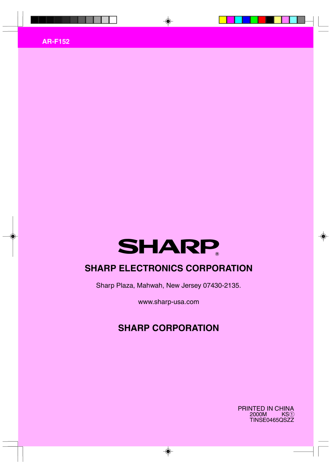 Sharp AR-F152 Sharp Plaza, Mahwah, New Jersey, Sharp Electronics Corporation, Sharp Corporation, Printed In China 