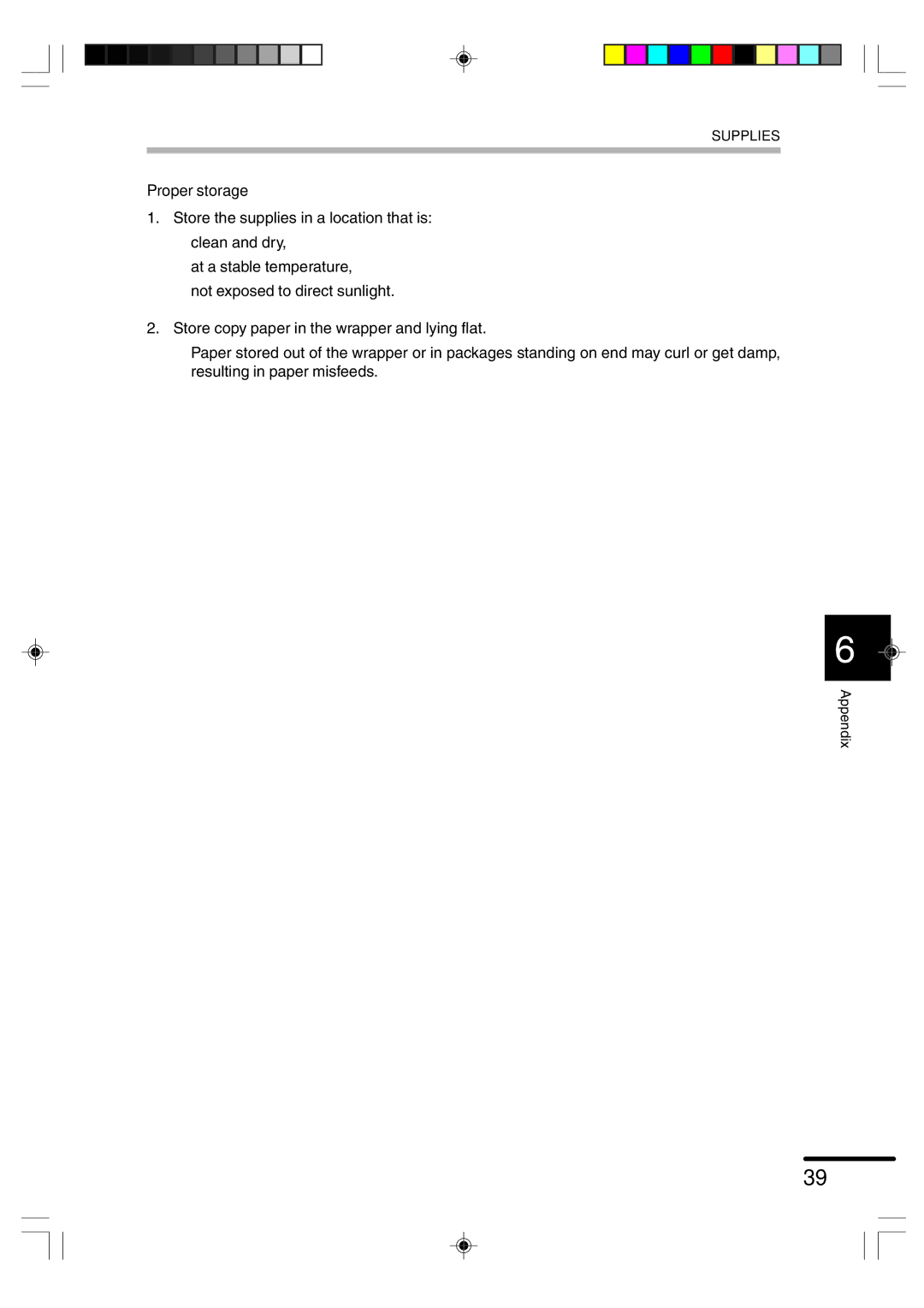 Sharp AR-F152 operation manual Proper storage 