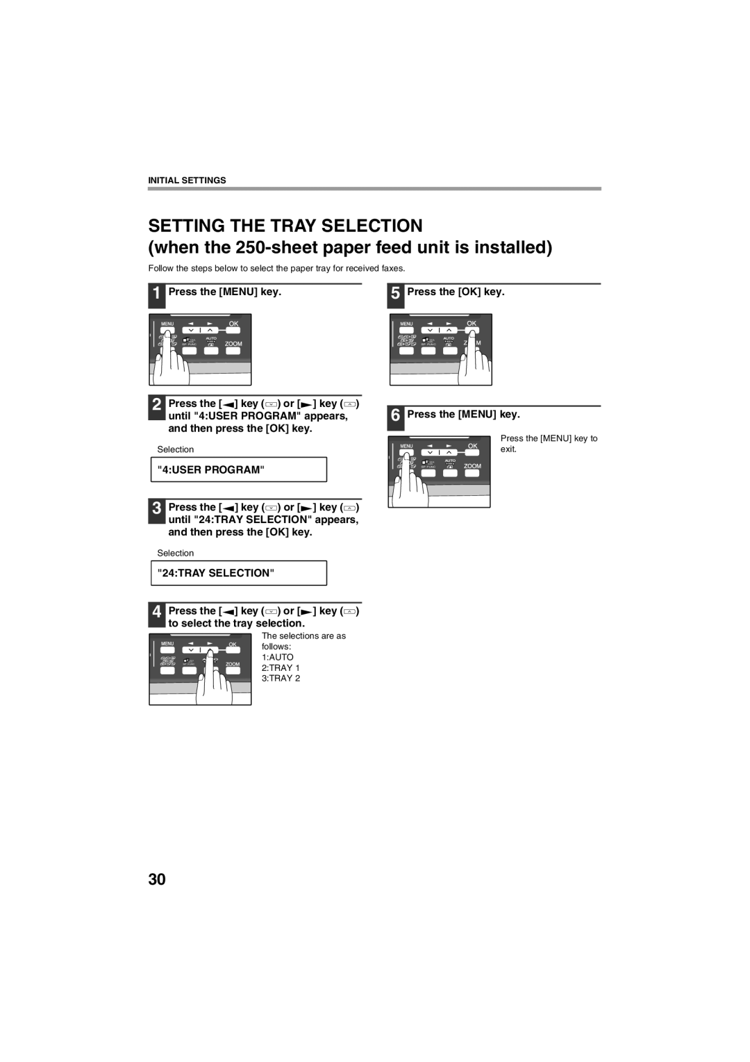 Sharp AR-FX13 appendix Setting the Tray Selection, 24TRAY Selection, Press the key or key to select the tray selection 