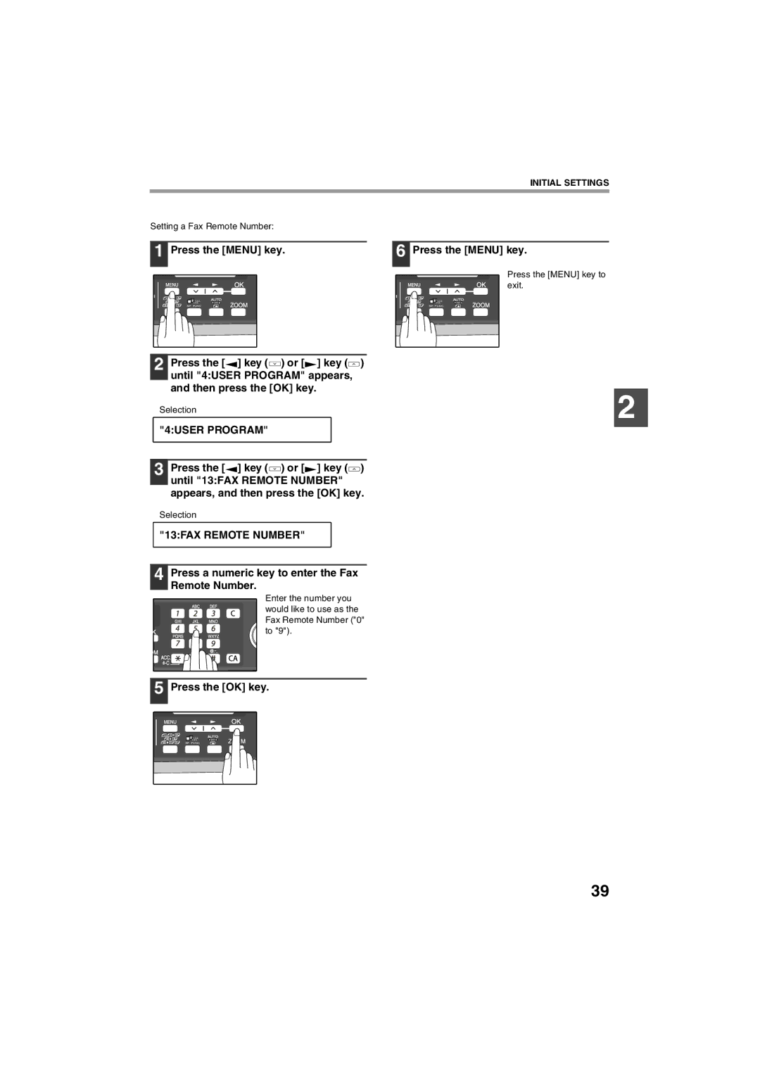 Sharp AR-FX13 appendix 13FAX Remote Number, Press a numeric key to enter the Fax Remote Number, Setting a Fax Remote Number 