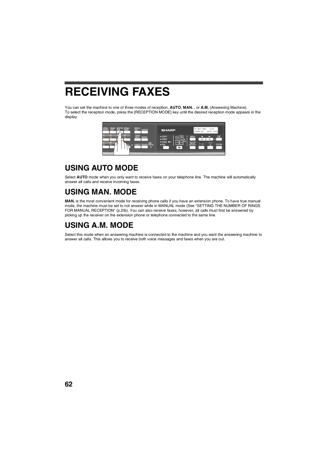 Sharp AR-FX13 appendix Receiving Faxes, Using Auto Mode, Using MAN. Mode, Using A.M. Mode 