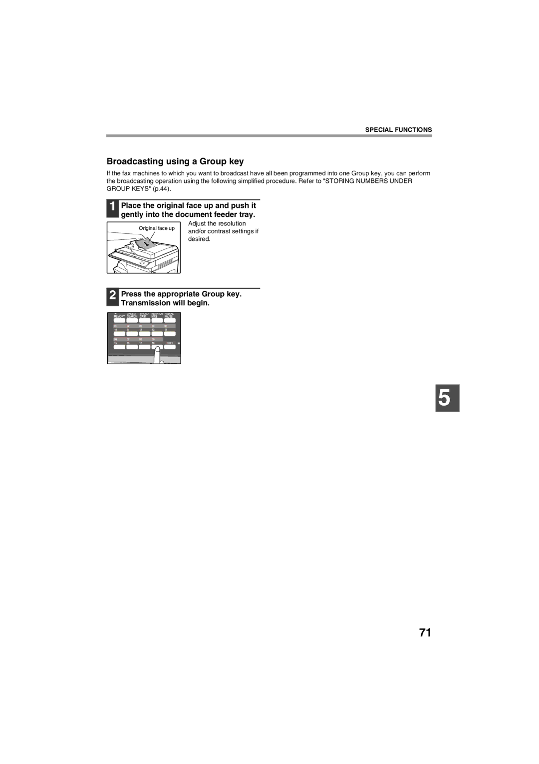 Sharp AR-FX13 appendix Broadcasting using a Group key, Press the appropriate Group key. Transmission will begin 