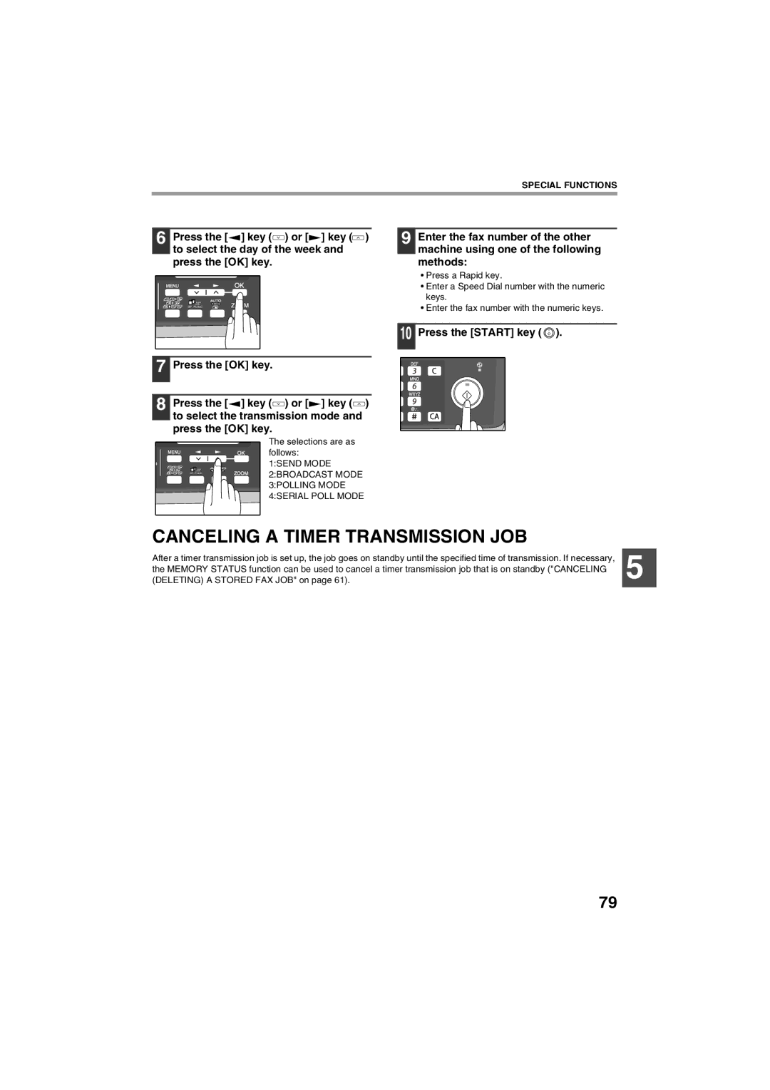 Sharp AR-FX13 appendix Canceling a Timer Transmission JOB, Selections are as follows 